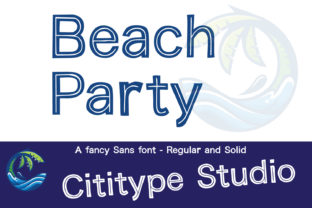 Beach Party: The Ultimate Display Font for Vibrant Digital Campaigns