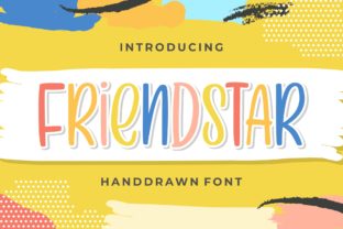 Friendstar: The Friendly Font That Elevates Your Brand