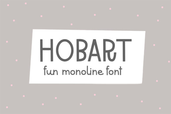 Hobart: A Friendly Font for Branding That Speaks Volumes