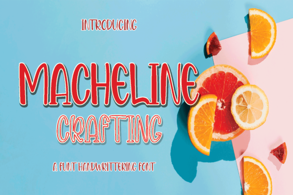 Macheline: A Display Font That Elevates Your Brand with Warmth and Character