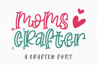 Moms Crafter: A Friendly Display Font for Creative Projects