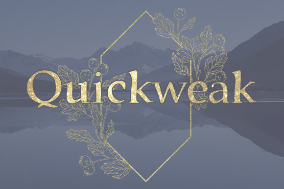 Quickweak: The Font That Elevates Your Campaigns